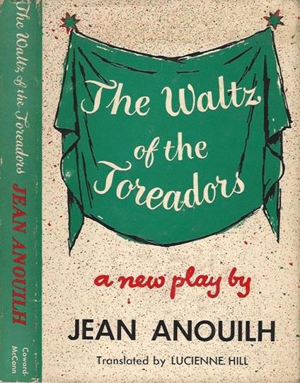 The Waltz of the Toreadors - Jean Anouilh - copertina