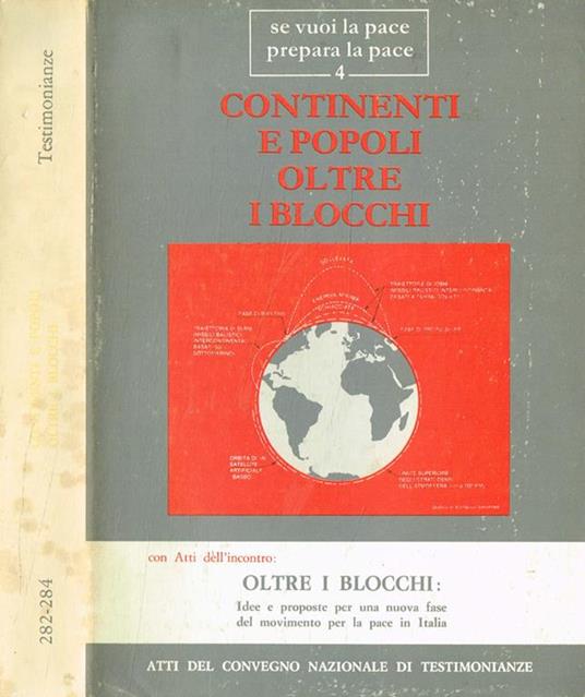 Continenti e popoli oltre i blocchi. Se vuoi la pace prepara la pace 4 - copertina