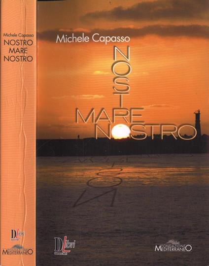 Nostro mare nostro - Michele Capasso - copertina