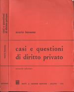 Casi e questioni di diritto privato