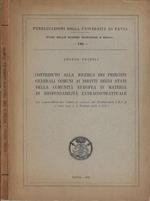 Contributo alla ricerca dei principii generali comuni ai diritti degli Stati della Comunità Europea in materia di responsabilità extracontrattuale