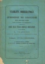 La viabilità obbligatoria e la giurisdizione dei conciliatori sulle prestazioni d'opera vol.I parte II