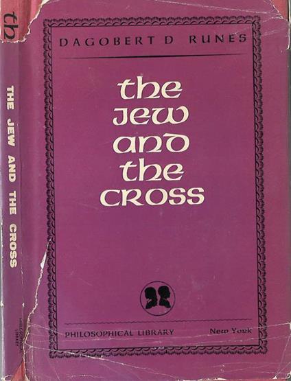 The jew and the cross - Dagobert D. Runes - copertina