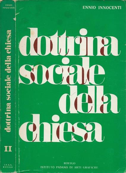 Dottrina sociale della chiesa. Vol. II - Ennio Innocenti - copertina