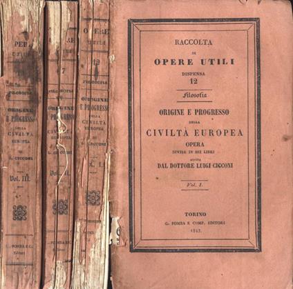 Origine e progresso della civiltà europea Vol. I - II - III - copertina