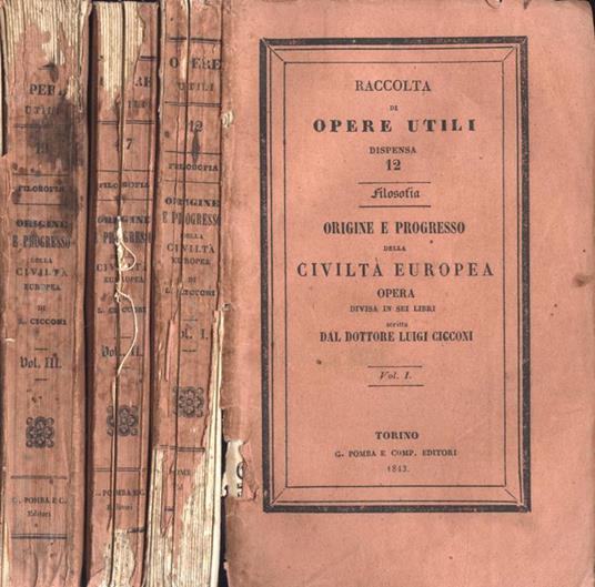 Origine e progresso della civiltà europea Vol. I - II - III - copertina