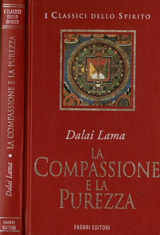 La compassione e la purezza - Dalai Lama - copertina