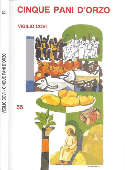 Cinque pani d'orzo - Vigilio Covi - copertina
