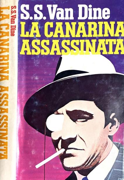 La canarina assassinata - S. S. Van Dine - copertina