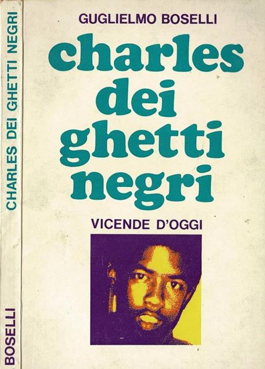 Charles dei ghetti negri - Guglielmo Boselli - copertina