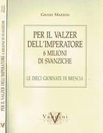 Per il Valzer dell' Imperatore & milioni di svanziche