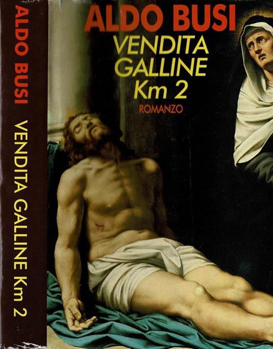 Vendita galline Km 2 - Aldo Busi - copertina