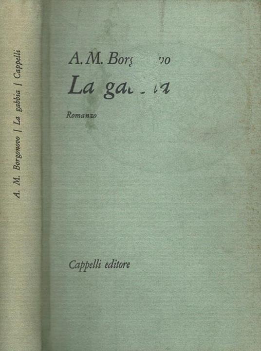 La gabbia - Annamaria Borgonovo - copertina