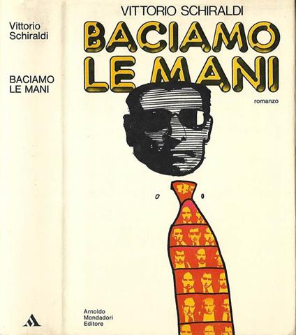 Baciamo le mani - Vittorio Schiraldi - copertina