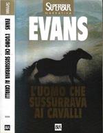 L' uomo che sussurrava ai cavalli