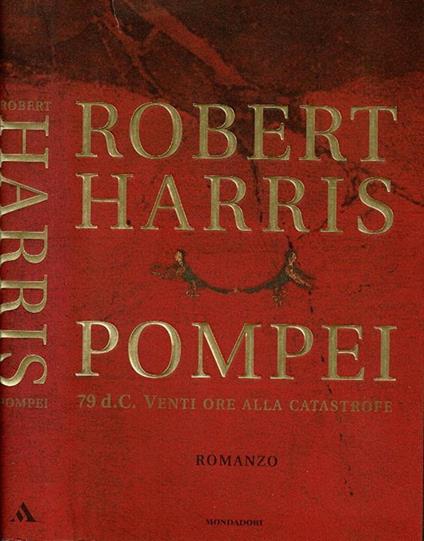 Pompei - Robert Harris - copertina