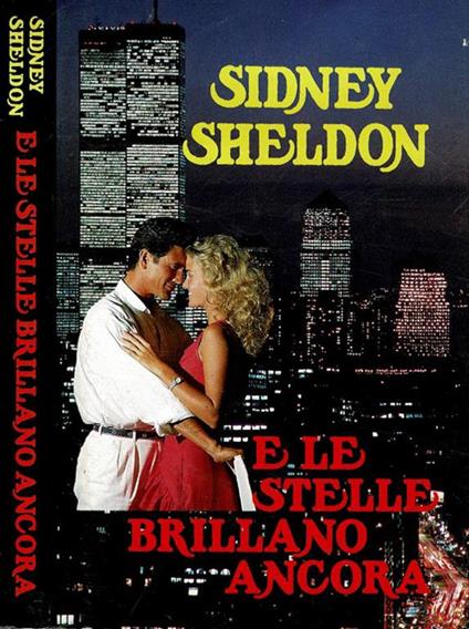 E le stelle brillano ancora - Sidney Sheldon - copertina