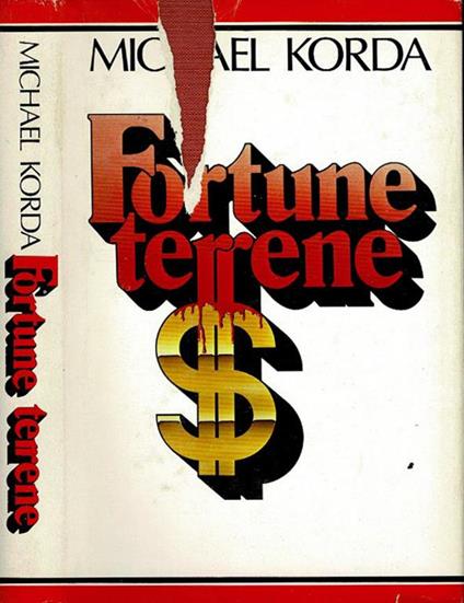 Fortune terrene - Michael Korda - copertina