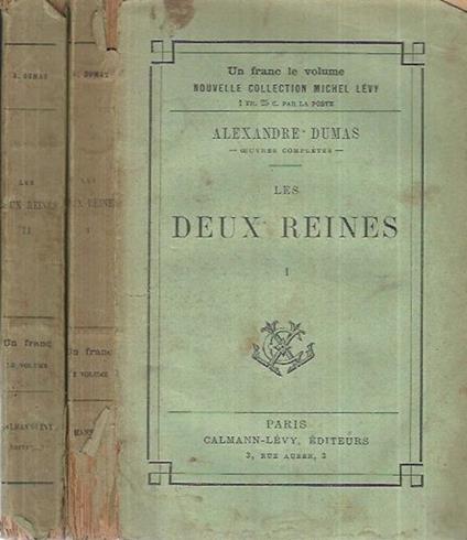 Les Deux Reines - Vol. I-II - Alexandre Dumas - copertina