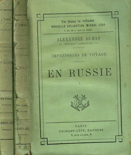 Impressions de voyage. En Russie vol.I II - Alexandre Dumas - copertina