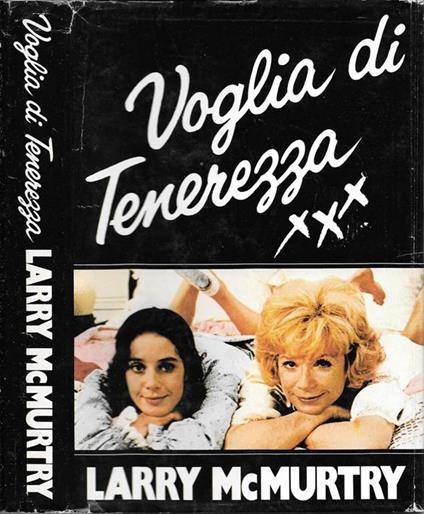 Voglia di tenerezza - Larry McMurtry - copertina