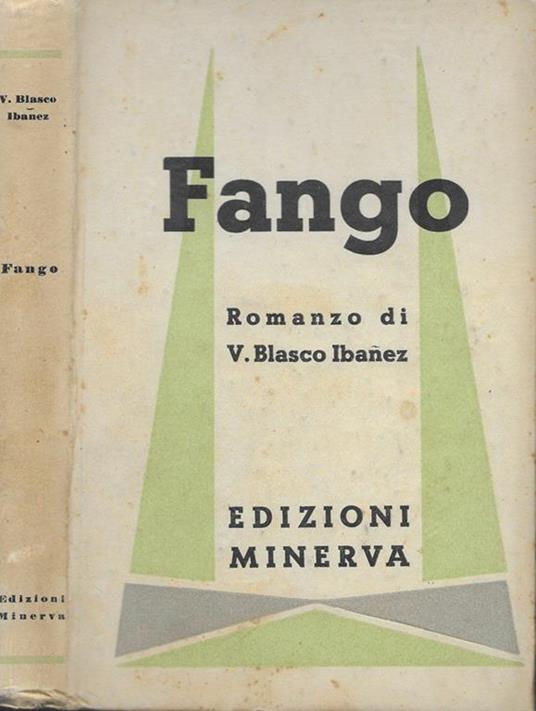Fango - Vicente Blasco Ibáñez - copertina