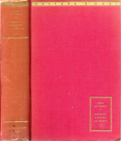 Uomini contro la morte - Paul De Kruif - copertina