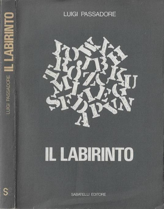 Il labirinto - Luigi Passadore - copertina