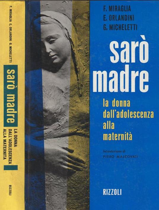 Sarò madre - Ferruccio Miraglia - copertina