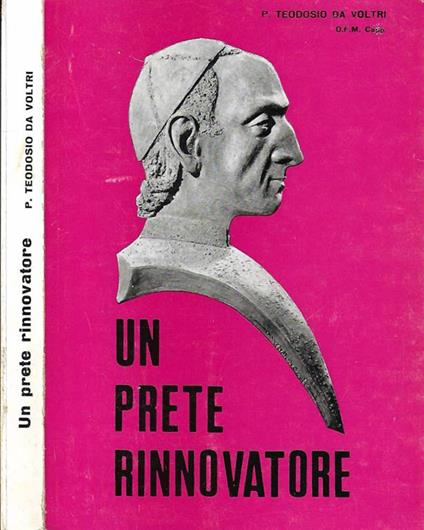 Un prete rinnovatore - Teodosio da Voltri - copertina