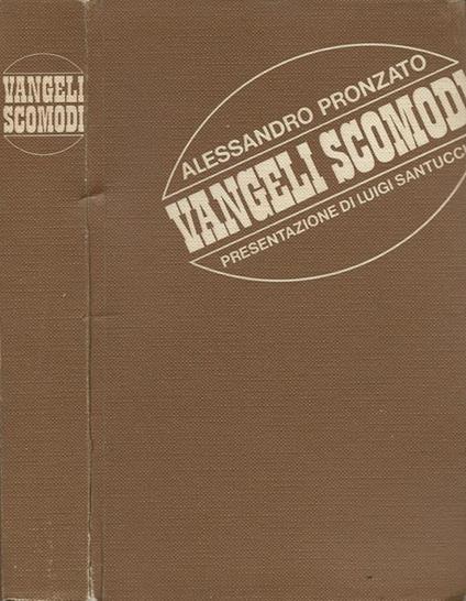 Vangeli scomodi - Alessandro Pronzato - copertina