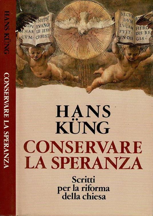 Conservare la speranza - Hans Küng - copertina