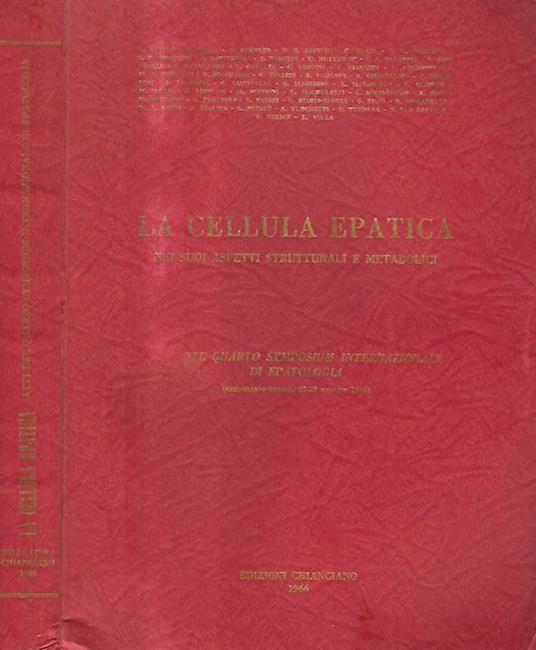 La Cellula Epatica nei suoi aspetti strutturali e metabolici - copertina