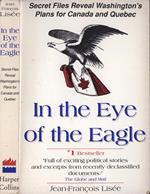 In the eye of the eagle