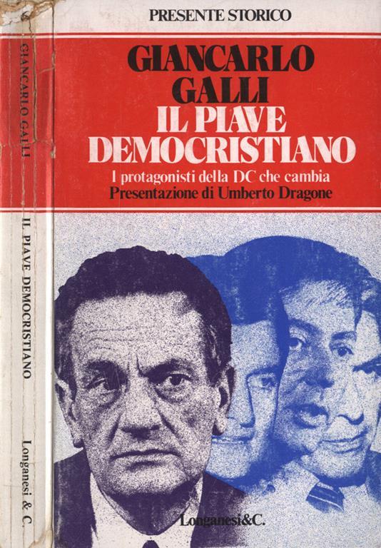 Il Piave democristiano - Giancarlo Galli - copertina