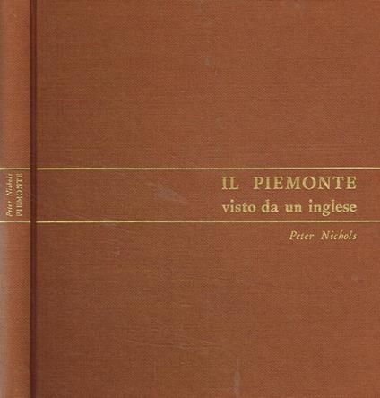 Il Piemonte visto da un inglese - Peter Nichols - copertina