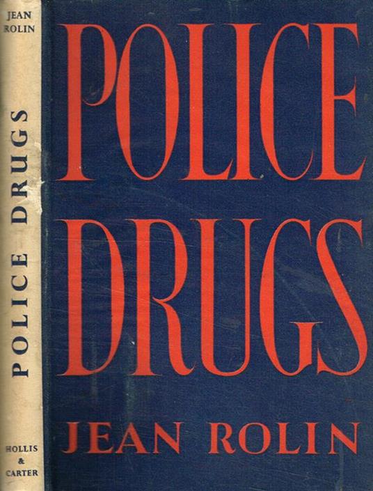 Police drugs - Jean Rolin - copertina
