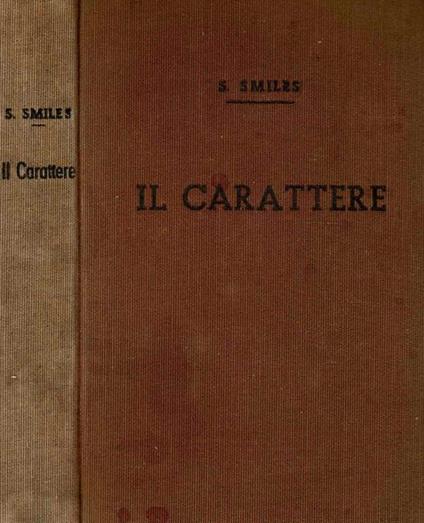 Il carattere - Samuel Smiles - copertina