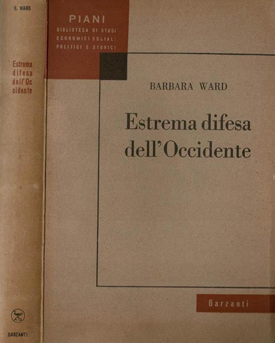 Estrema difesa dell'Occidente - Barbara Ward - copertina