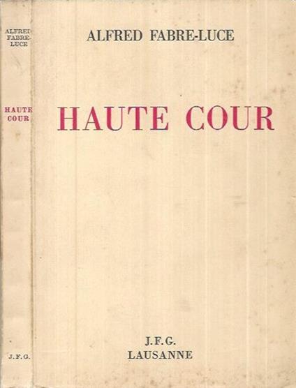 Haute Cour - Alfred Fabre Luce - copertina