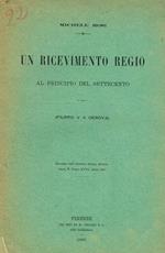 Un ricevimento Regio al principio del Settecento