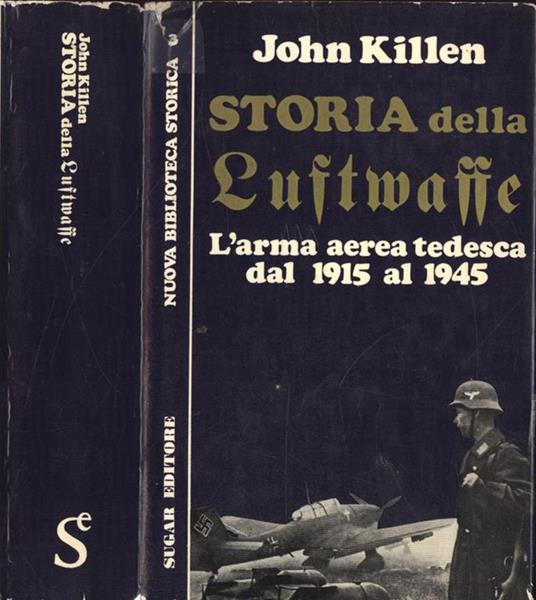 Storia della Luftwaffe - John T. Killen - copertina