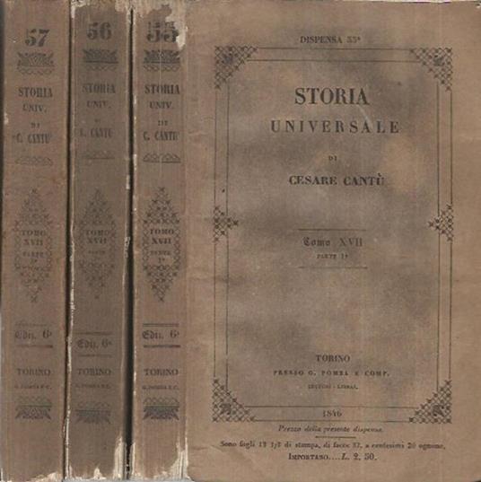 Storia Universale - Anno 1846 Tomo XVII Parte I e II e III - Cesare Cantù - copertina