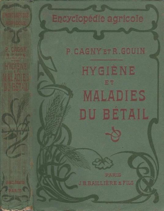 Hygiène et maladies du bètail - Paul Cagny - copertina
