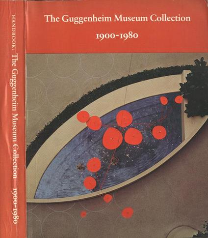 Handbook: The Guggenheim Museum Collection 1900 - 1980 - Vivian Endicott Barnett - copertina