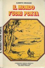 Il mondo fuori porta