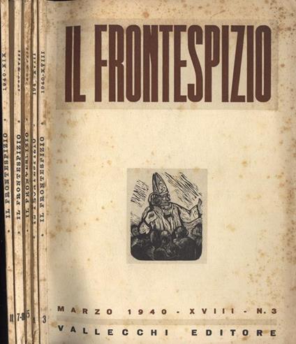 Il Frontespizio Anno 1940 n. 3, 4, 5, 7 - 8, 11 - copertina