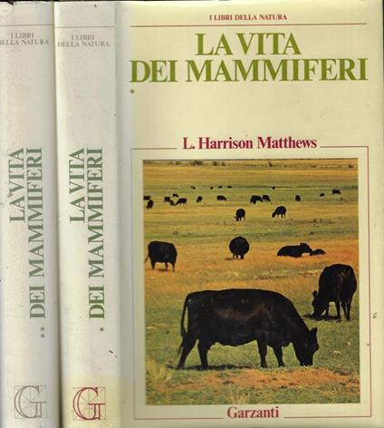 La vita dei mammiferi - L. Harrison Matthews - copertina