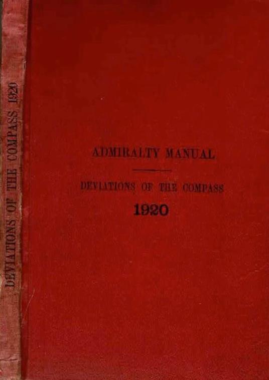 Admiralty Manual for the deviations of the compass 1920 - copertina
