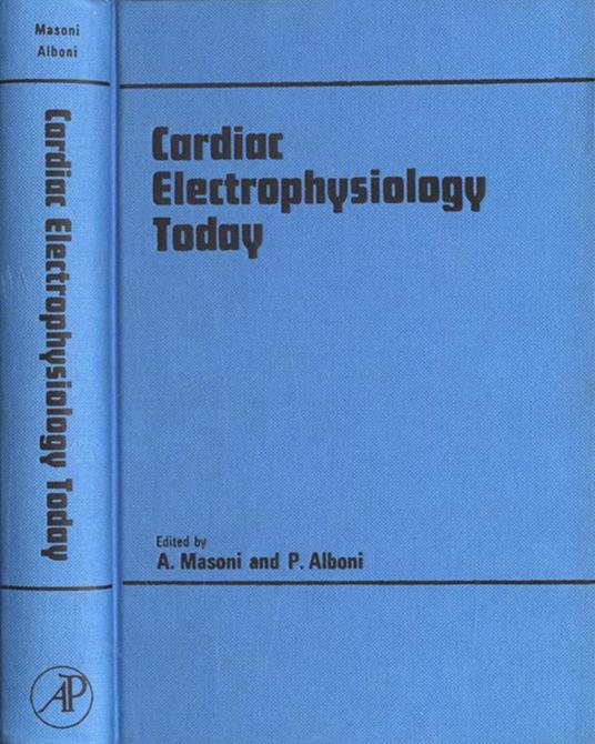 Cardiac electrophysiology today - Alfredo Masoni - copertina